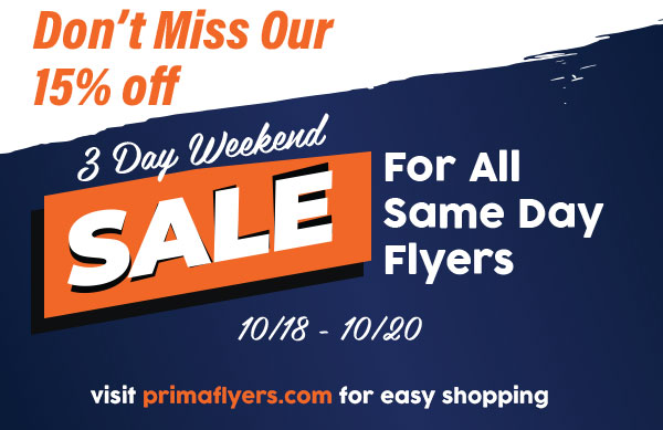 3 DAY WEEKEND SALE
